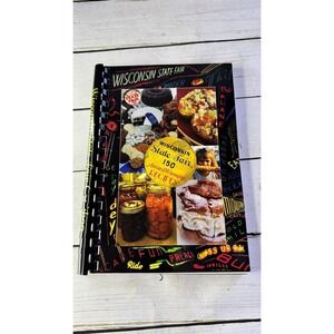 Wisconsin State Fair Commemorative Cookbook 2001 150th Year Award-Winning